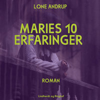 Maries 10 erfaringer - Lone Andrup