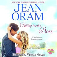 Falling for the Boss: A Small Town Romance - Jean Oram