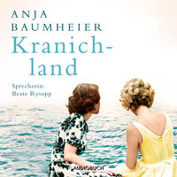 Kranichland - Anja Baumheier