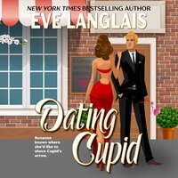 Dating Cupid - Eve Langlais