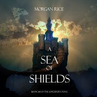 A Sea of Shields - Morgan Rice