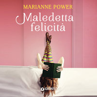 Maledetta felicità - Marianne Power