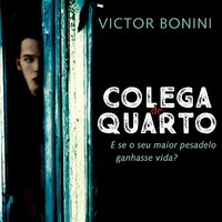 Colega de quarto - Victor Bonini