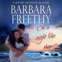 On A Night Like This: The Callaways, Book 1 - Barbara Freethy