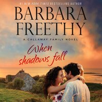 When Shadows Fall - Barbara Freethy
