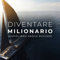 Diventare Milionario - Paolo Ruggeri
