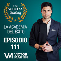 Cómo lograr ser feliz y deshacerte de tu ego, con Anxo Perez - Víctor Martín