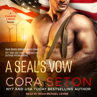 A SEAL’s Vow - Cora Seton