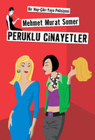 Peruklu Cinayetler - Mehmet Murat Somer