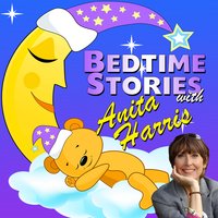 Bedtime Stories with Anita Harris - Mike Bennett, Mike Margolis, Hans Anderson, Traditional