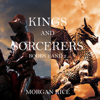Kings and Sorcerers Bundle (Books 1 and 2) - Morgan Rice
