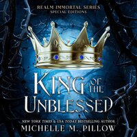 King of the Unblessed - Michelle M. Pillow