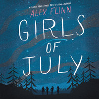 Girls of July - Alex Flinn