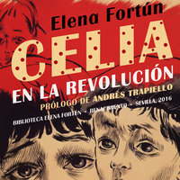 Celia en la revolución - Elena Fortún