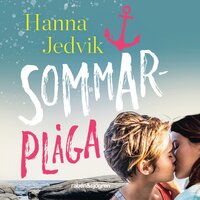 Sommarplåga - Hanna Jedvik