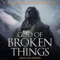 God of Broken Things - Cameron Johnston