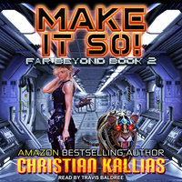 Make it So! - Christian Kallias