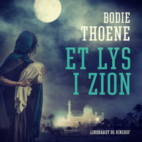 Et lys i Zion - Bodie Thoene