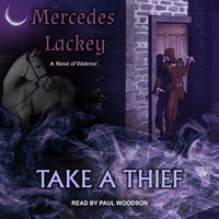 Take a Thief: A Novel of Valdemar - Mercedes Lackey