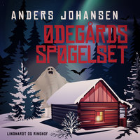 Ødegårdsspøgelset - Anders Johansen