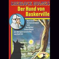 Sherlock Holmes: Der Hund von Baskerville - Sir Arthur Conan Doyle