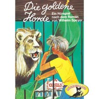 Die goldene Horde - Wilhelm Speyer, Rolf Ell