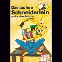Das tapfere Schneiderlein / Der Schatzgräber - Johann Karl August Musäus, Gebrüder Grimm