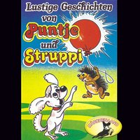 Lustige Geschichten von Puntje und Struppi - Rolf Ell, Chris Scheffer