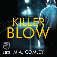 Killer Blow: DI Sara Ramsey Book 2 - M.A. Comley