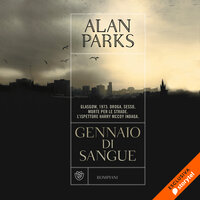 Gennaio di sangue - Alan Parks