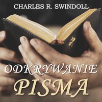 Odkrywanie Pisma - Charles R. Swindoll