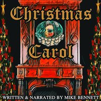 Christmas Carol - Mike Bennett