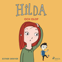 Hilda och Olof - Esther Skriver