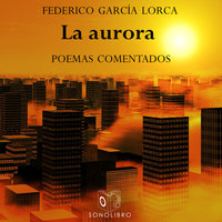 La aurora - Federico García Lorca