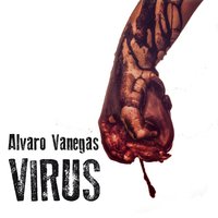 Virus - Alvaro Vanegas