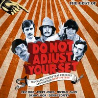 Do Not Adjust Your Set: The Best Of - Terry Jones, Michael Palin, Humphrey Barclay, Denise Coffey, Ian Davidson, David Jason, Eric Idle