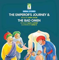 The Emperor's Journey & The Bad Omen - Sarah Jacob / Sajid A Latheef
