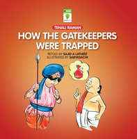 How the gatekeepers were trapped - Sajid A Latheef