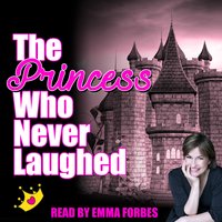 The Princess Who Never Laughed - Tim de Jongh, Tim Firth