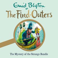 The Mystery of the Strange Bundle: Book 10 - Enid Blyton