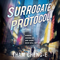 Surrogate Protocol - Tham Cheng-E