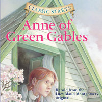 Anne of Green Gables - Kathleen Olmstead, Lucy Maud Montgomery