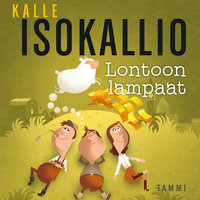 Lontoon lampaat - Kalle Isokallio