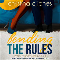 Bending the Rules - Christina C. Jones