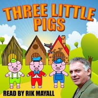 Three Little Pigs - Mike Bennett, Joseph Jacobs