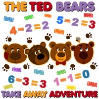 The Ted Bears Take Away Adventure - Roger Wade