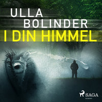 I din himmel - Ulla Bolinder