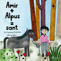 Amir + Alpus = Sant - Ann Fagerberg Embretsén