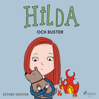 Hilda och Buster - Esther Skriver