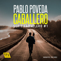 Caballero - Pablo Poveda